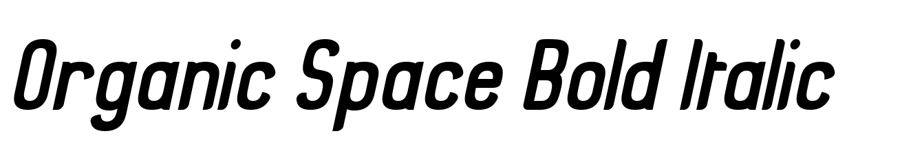 Organic Space Bold Italic